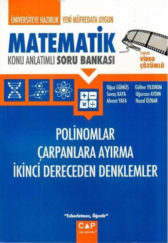 Çap Yayınları Üniversiteye Hazırlık Matematik Polinomlar Çarpanlara Ay