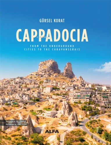 Cappadocia | Gürsel Korat | Alfa Basım Yayım Dağıtım