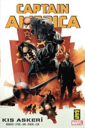 Captain America: Kış Askeri 2 | Ed Brubaker | Gerekli Şeyler