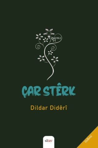 Çar Stêk | Dildar Didêrî | Sitav Yayınevi