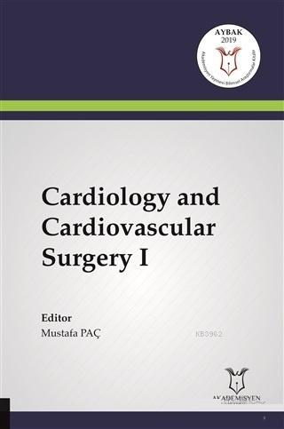 Cardiology and Cardiovascular Surgery 1rı 1 | Zeynep Kekeç | Akademisy