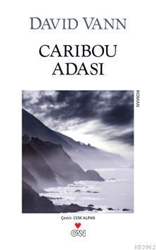 Caribou Adası | David Vann | Can Yayınları