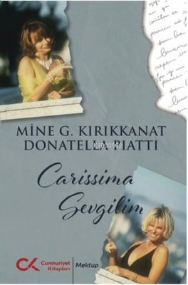 Carissima Sevgilim | Donatella Piatti | Cumhuriyet Kitapları