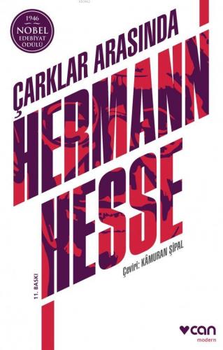 Çarklar Arasında | Hermann Hesse | Can Yayınları