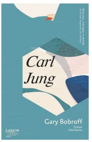 Carl Jung | Gary Bobroff | İlkSatır Yayınları