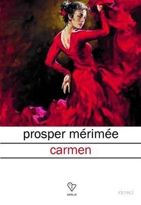 Carmen | Prosper Merimee | Varlık Yayınları