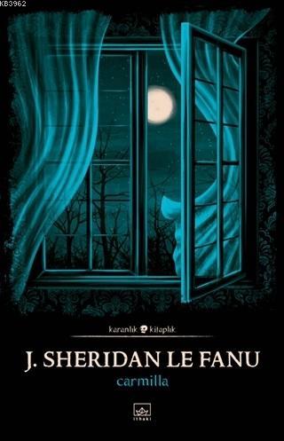 Carmilla | Joseph Sheridan Le Fanu | İthaki Yayınları