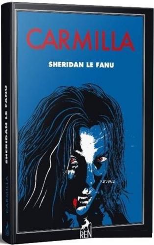 Carmilla | Sheridan Le Fanu | Ren Kitap