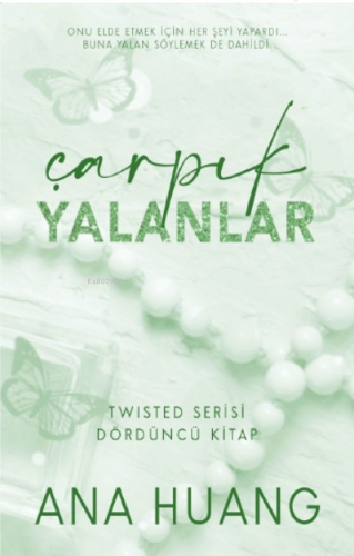 Çarpık Yalanlar ;Twisted Serisi 4 Kitap | Ana Huang | Martı Yayınları