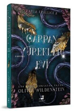 Çarpık Yürekler Evi | Olivia Wildenstein | Olimpos Yayınları