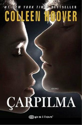 Çarpılma | Colleen Hoover | Epsilon Yayınevi