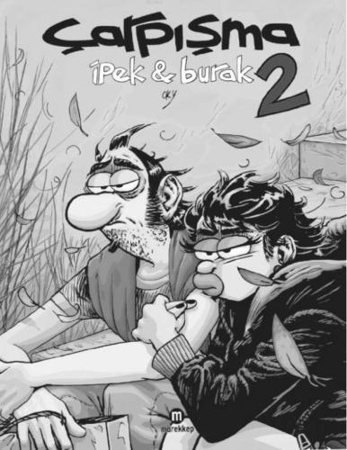 Çarpışma 2 - İpek & Burak | Oky | Mürekkep Basın Yayın