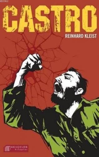 Castro | Reinhard Kleist | Akılçelen Kitaplar