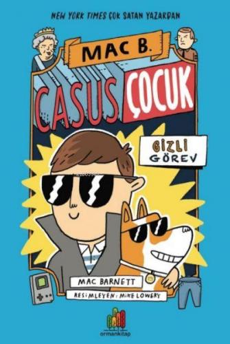 Casus Çocuk Gizli Görev | Mac Barnett | Orman Kitap