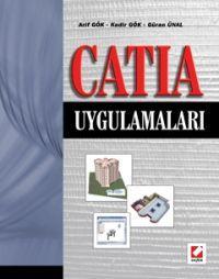 CATIA Uygulamaları | Arif Gök | Seçkin Yayıncılık