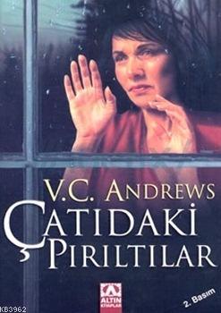 Çatıdakı Pırıltılar | V. C. Andrews | Altın Kitaplar