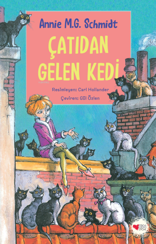 Çatıdan Gelen Kedi | Annie M.G. Schmidt | Can Çocuk Yayınları