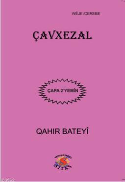 Çavxezal | Qahir Bateyi | Sitav Yayınevi