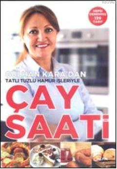 Çay Saati | Gülhan Kara | Alfa Basım Yayım Dağıtım