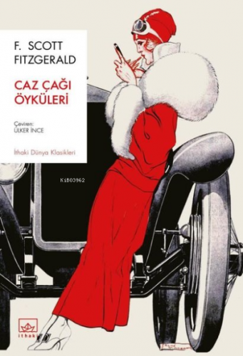 Caz Çağı Öyküleri | F. Scott Fitzgerald | İthaki Yayınları