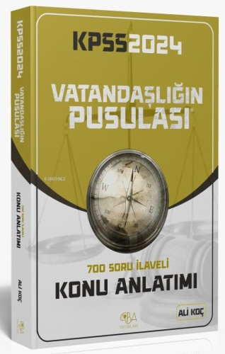 2023 KPSS Vatandaşlığın Pusulası Konu Anlatımı | Ali Koç | CBA Yayınla