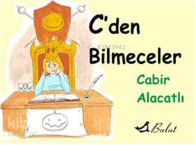 C'den Bilmeceler | Cabir Alacatlı | Bulut Yayınları