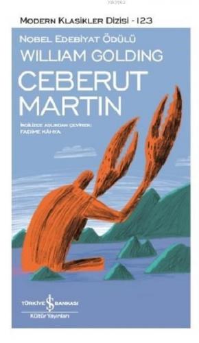 Ceberut Martin | Sir William Gerald Golding | Türkiye İş Bankası Kültü