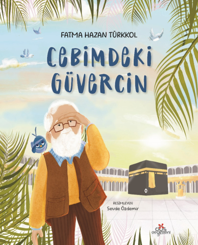 Cebimdeki Güvercin | Fatma Hazan Türkkol | Düş Değirmeni