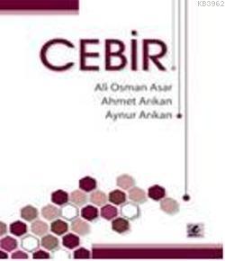 Cebir | Ali Osman Asar | Efil Yayınevi