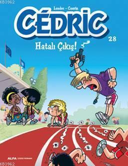 Cedric 28 - Hatalı Çıkış!; Evimizin ‘‘Haylaz Çocuğu'' Cedric tüm sevim