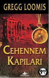 Cehennem Kapıları | Gregg Loomis | Pegasus Yayıncılık