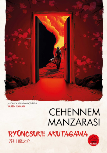 Cehennem Manzarası | Ryunosuke Akutagawa | Tokyo Manga