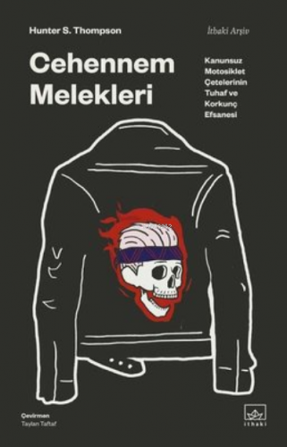 Cehennem Melekleri | Hunter S. Thompson | İthaki Yayınları