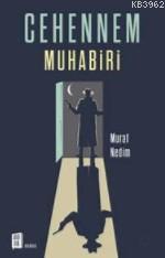 Cehennem Muhabiri | Murat Nedim | Mona Kitap