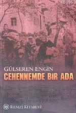 Cehennemde Bir Ada | Gülseren Engin | Remzi Kitabevi