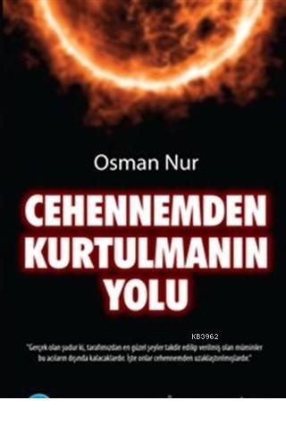 Cehennemden Kurtulmanın Yolu | Osman Nur | Mat Kitap Yayınları