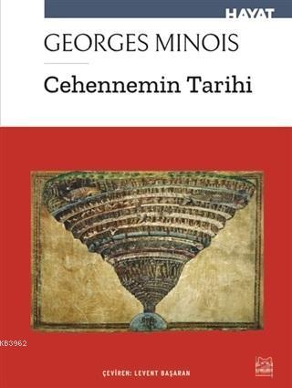 Cehennemin Tarihi | Georges Minois | Kırmızıkedi Yayınevi