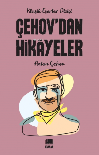 Çehovdan Hikâyeler | Anton Çehov | Ema Genç Yayınevi