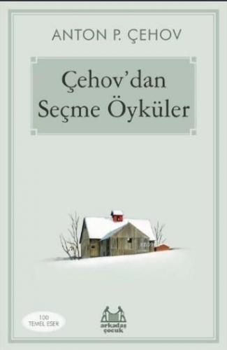 Çehov'dan Seçme Öyküler | Anton Çehov | Arkadaş Yayınevi