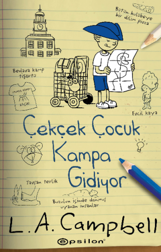 Çek Çek Çocuk Kampa Gidiyor | L.A. Campbell | Epsilon Yayınevi