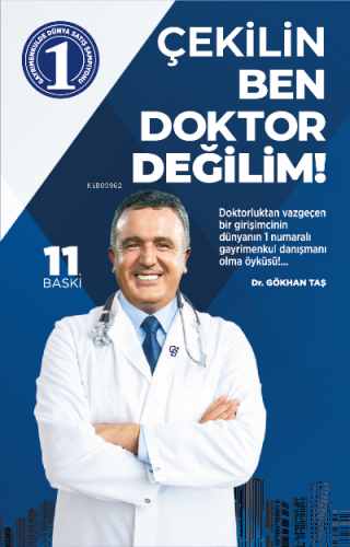 Çekilin Ben Doktor Değilim | Gökhan Taş | Ceres Yayınları