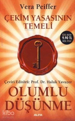 Çekim Yasasının Temeli - Olumlu Düşünme (Cep Boy) | Vera Peiffer | Alf