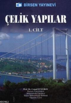 Çelik Yapılar 1 | Cemal Eyyübov | Birsen Yayınevi