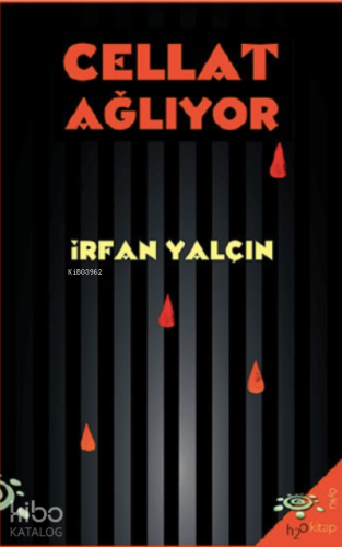 Cellat Ağlıyor | İrfan Yalçın | h2o kitap