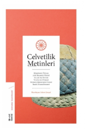 Celvetîlik Metinleri | Kolektif | Ketebe Yayınları