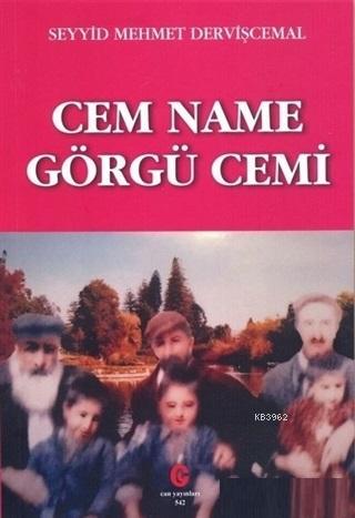 Cem Name Görgü Cemi | Seyyid Mehmet Dervişcemal | Can Yayınları (Ali A