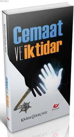 Cemaat ve İktidar- 5524 | Kazım Güleçyüz | Yeni Asya Neşriyat