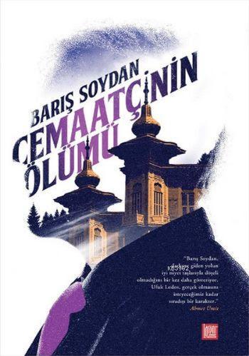 Cemaatçinin Ölümü | Barış Soydan | Labirent Yayınları