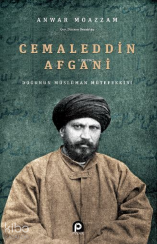 Doğunun Müslüman | Anwar Moazzam | Pınar Yayınları