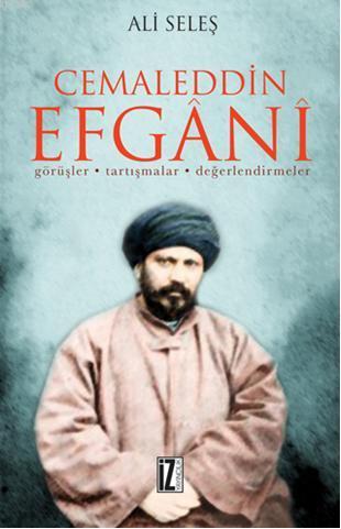 Cemaleddin Efgani | Ali Şeleş | İz Yayıncılık